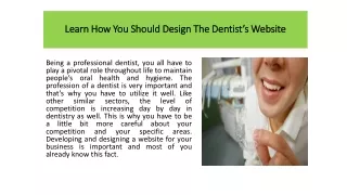 Learn how you Should Design the Dentist’s Website