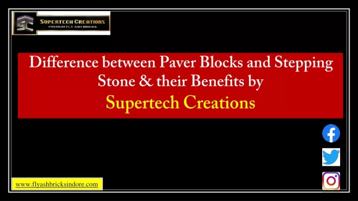 difference between paver blocks and stepping stone their benefits by supertech creations