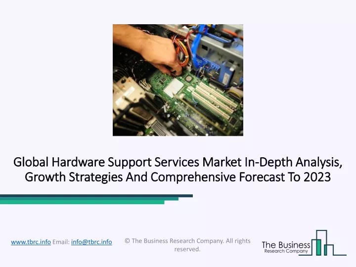 global hardware support services market global