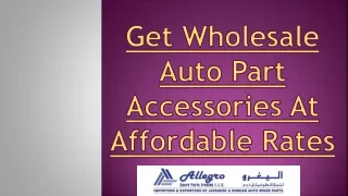 Accessories | Auto Parts Accessories | Allegro Middle East