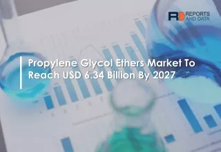 propylene glycol ethers market to reach