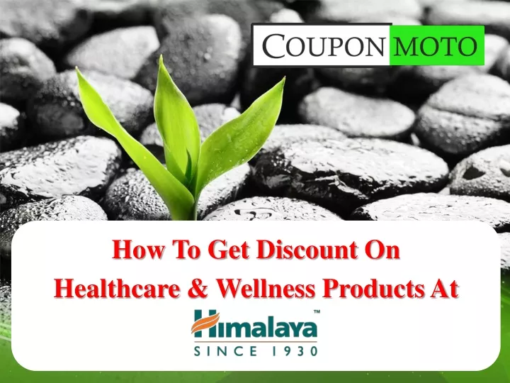 how to get discount on healthcare wellness products at
