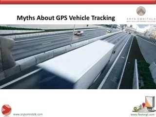 7 Myths About GPS Vehicle Tracking