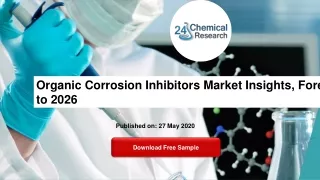 Organic Corrosion Inhibitors Market Insights, Forecast to 2026