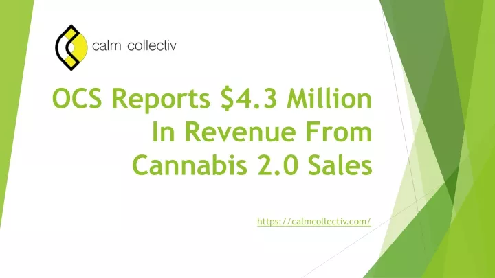 ocs reports 4 3 million in revenue from cannabis 2 0 sales