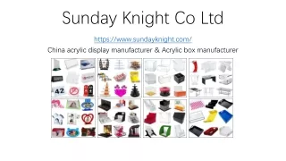 Custom acrylic displays, Custom acrylic box https://www.sundayknight.com