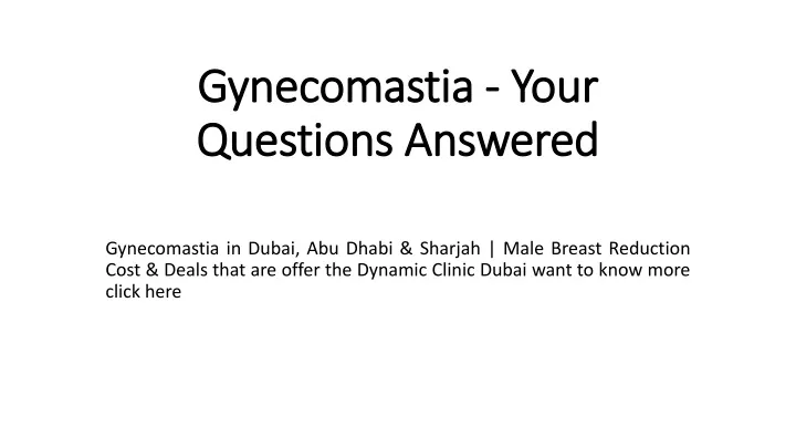 gynecomastia your questions answered