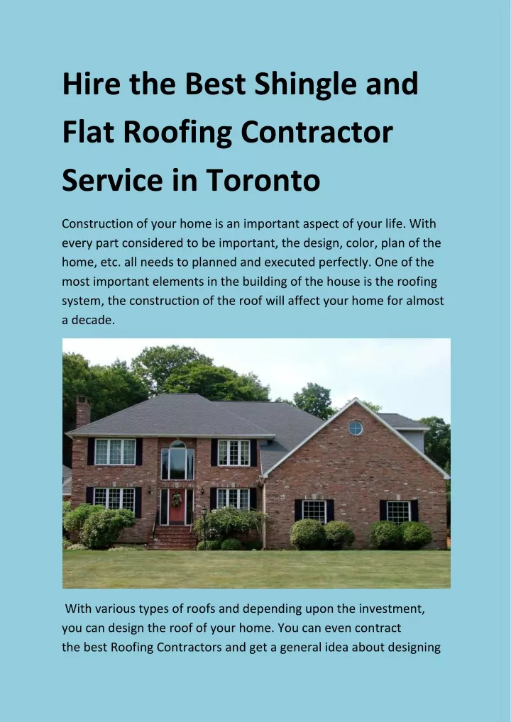 hire the best shingle and flat roofing contractor