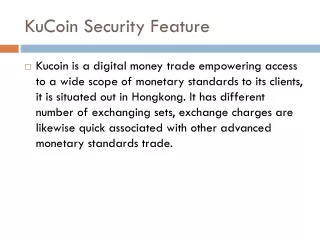 Kucoin 1-847-868-3847 Kucoin Security features