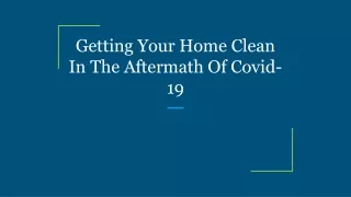 getting your home clean in the aftermath of covid 19