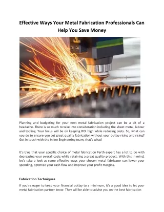 Effective Ways Your Metal Fabrication Professionals Can Help You Save Money