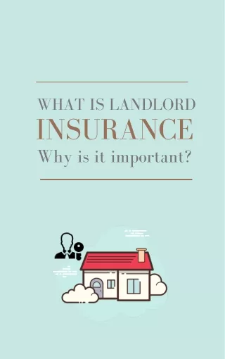 What is landlord insurance and why is it important?