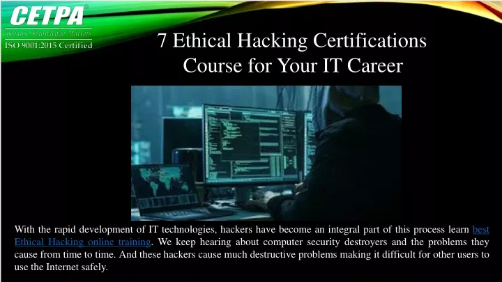 7 ethical hacking certifications course for your