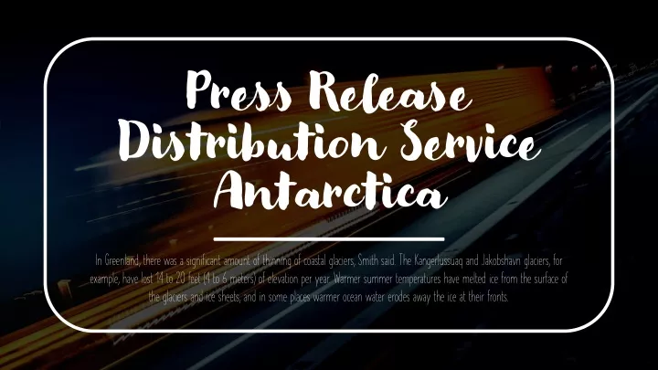 press release distribution service antarctica