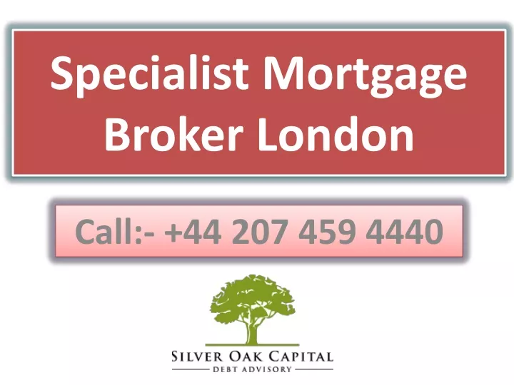 specialist mortgage broker london