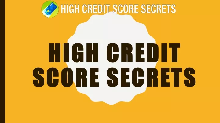 high credit score secrets