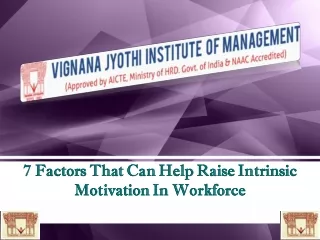 7 Factors That Can Help Raise Intrinsic Motivation In Workforce