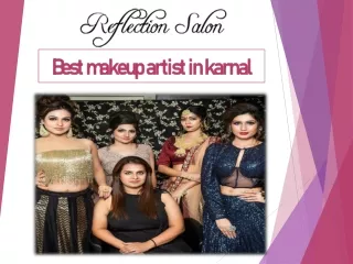 Best Salon in Karnal  | Best makeup artist in karnal