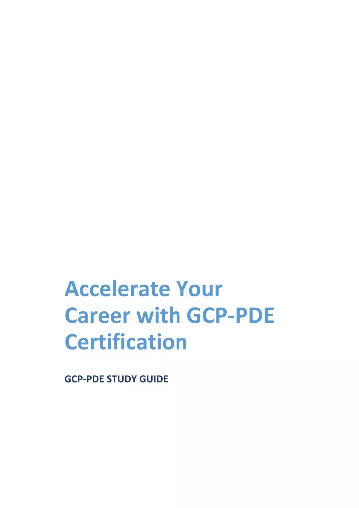 accelerate your career with gcp pde certification