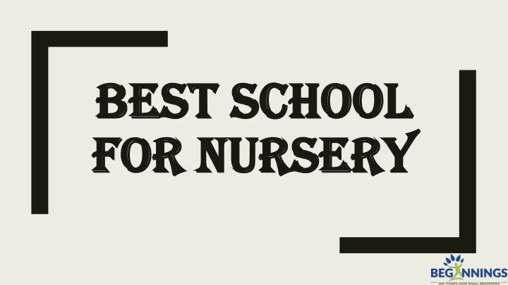 best school best school for nursery for nursery