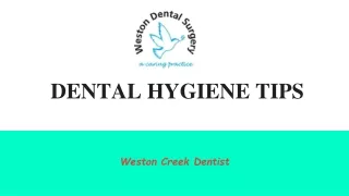 PPT - Great Dental Hygiene Tips For Healthy Teeth PowerPoint ...