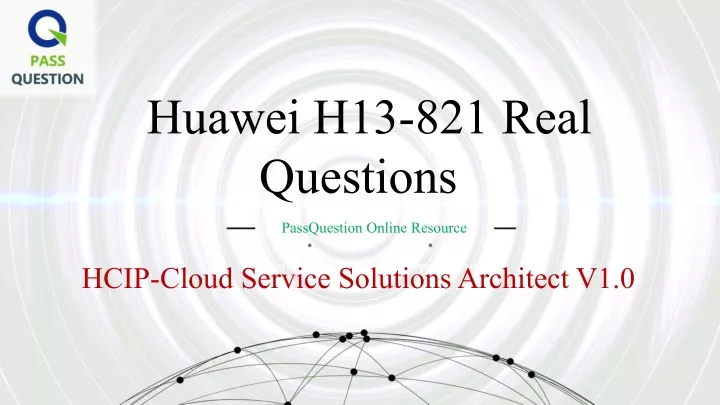 huawei h13 821 real questions