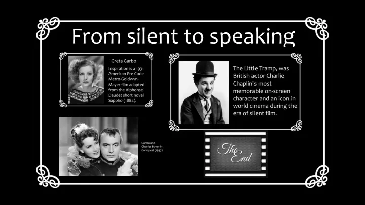 from silent to speaking