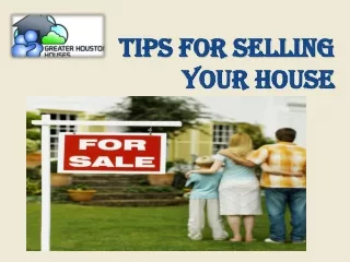 Tips for selling your house