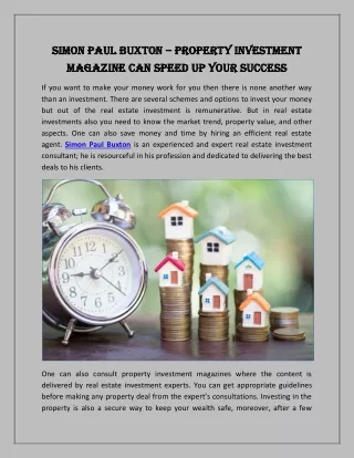 Simon Paul Buxton – Property Investment Magazine Can Speed up Your Success