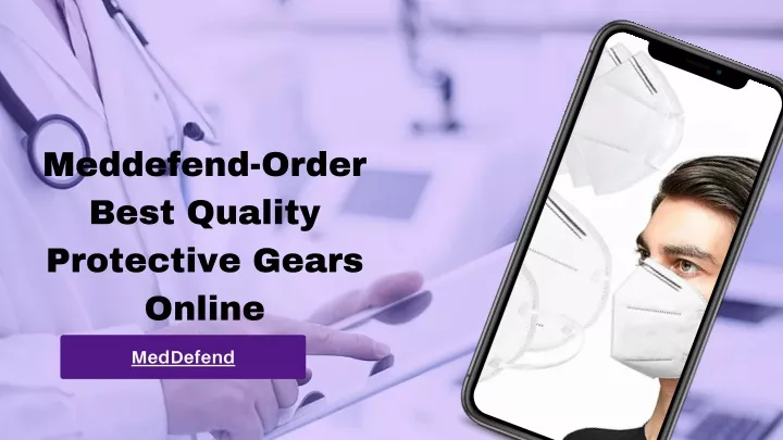 meddefend order best quality protective gears