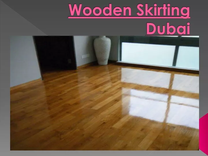 wooden skirting dubai