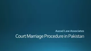 Concern About The Legal Court Marriage Procedure in Pakistan