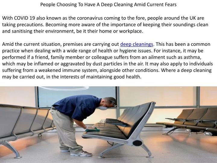 people choosing to have a deep cleaning amid