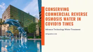Conserving Commercial Reverse Osmosis Water in COVID19 Times