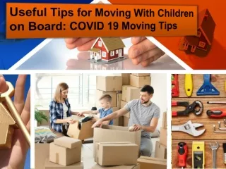 Advice for Moving With Children During COVID-19