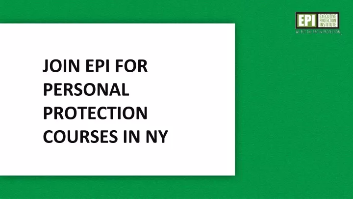 join epi for personal protection courses in ny