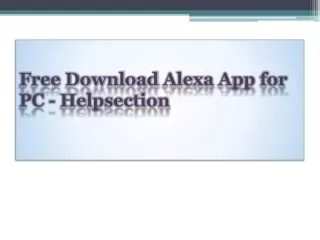 Free Download Alexa App for PC - Helpsection