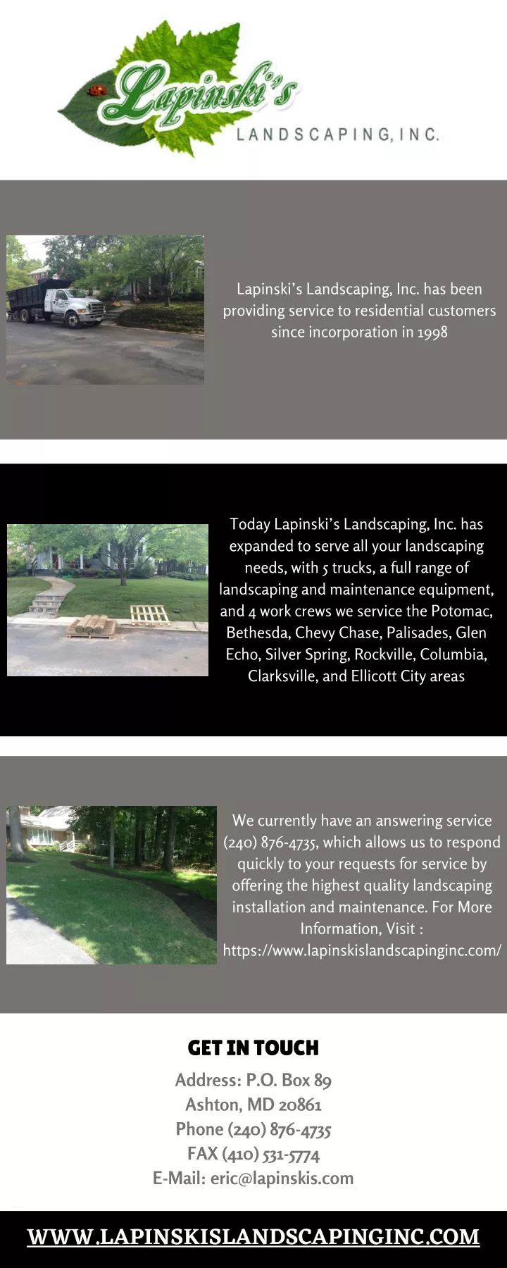 lapinski s landscaping inc has been providing