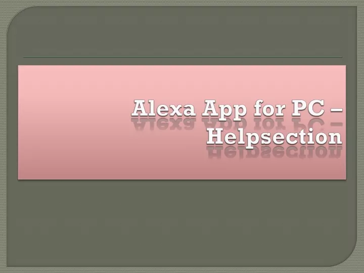 alexa app for pc helpsection
