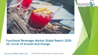(2020-2030) Functional Beverages Market Size, Share, Growth And Trends