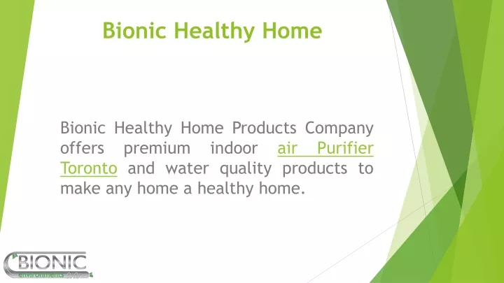 bionic healthy home