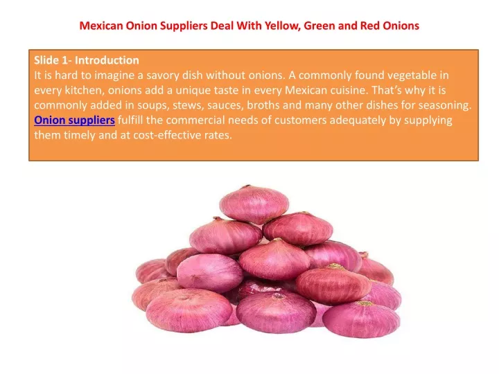 mexican onion suppliers deal with yellow green and red onions