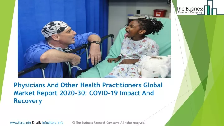 physicians and other health practitioners global market report 2020 30 covid 19 impact and recovery