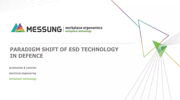 paradigm shift of esd technology in defence