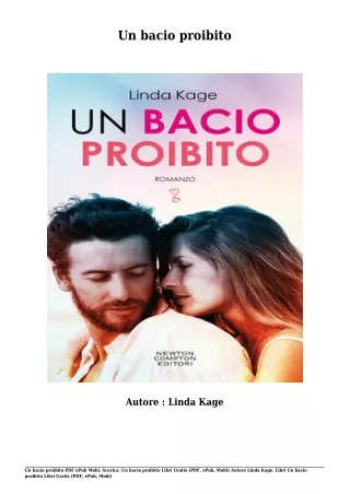 Scaricare Libri Gratis Un bacio proibito (PDF, ePub, Mobi) Di Linda Kage