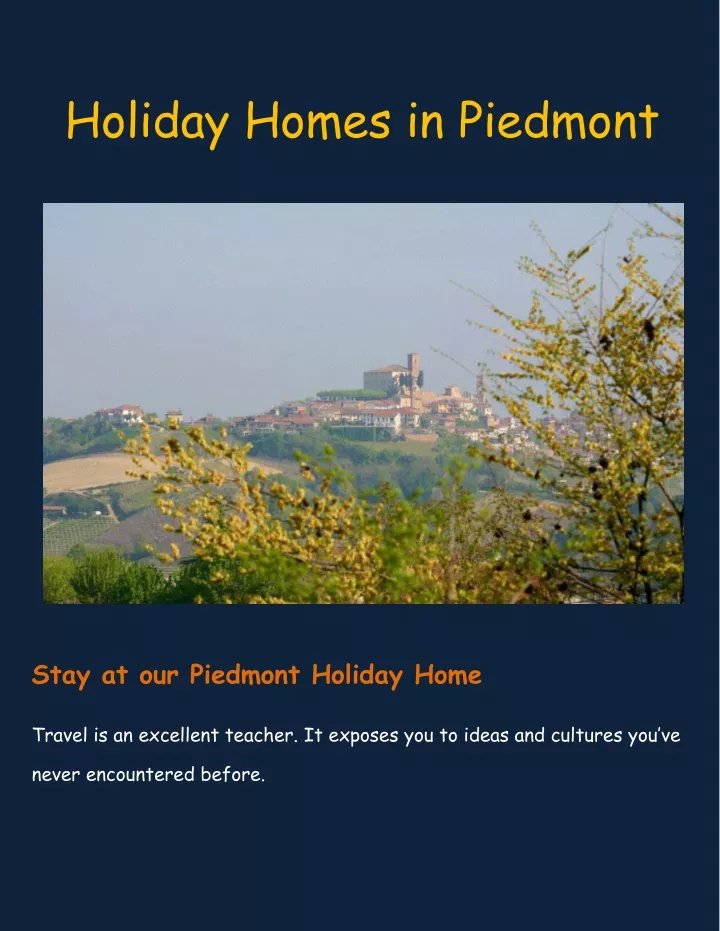 holiday homes in piedmont