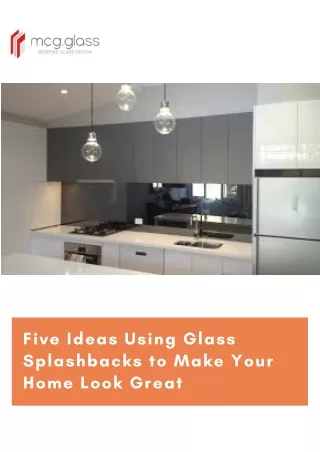 Ideas for Glass Splashbacks to Make Your Home Look Great