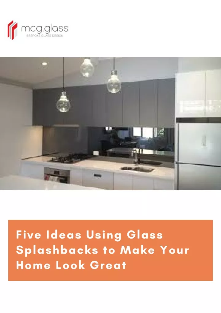 five ideas using glass splashbacks to make your