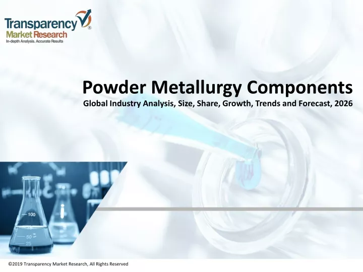powder metallurgy components global industry analysis size share growth trends and forecast 2026