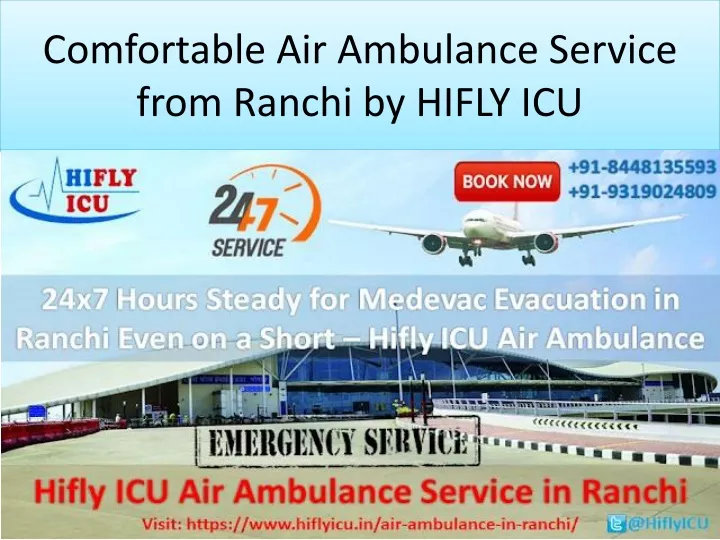 comfortable air ambulance service from ranchi by hifly icu